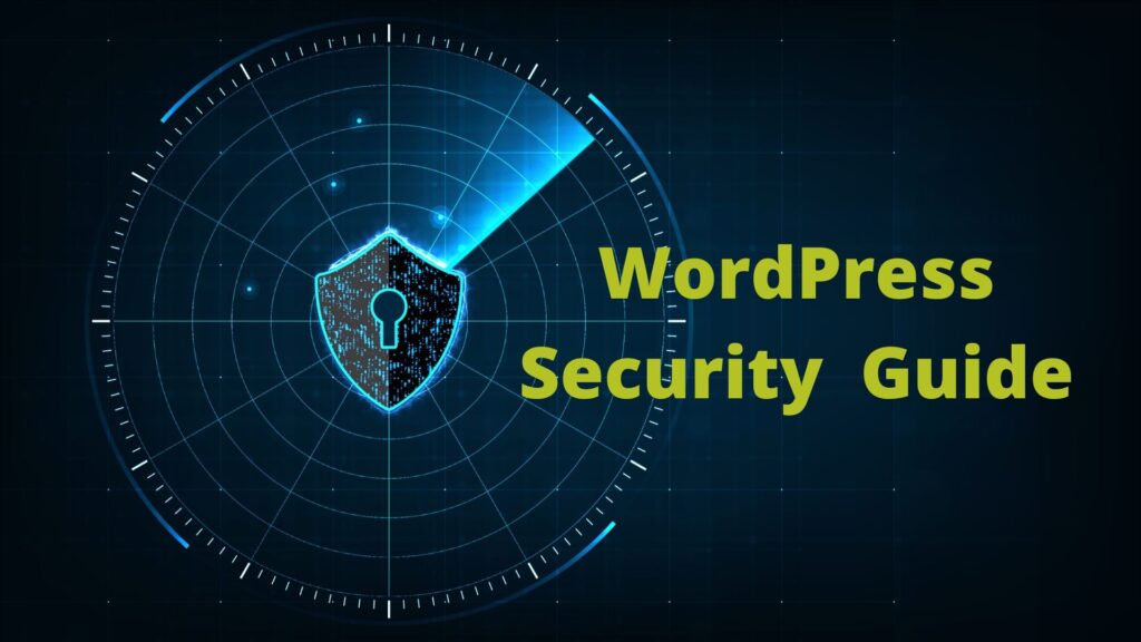 The Definitive WordPress Security Guide