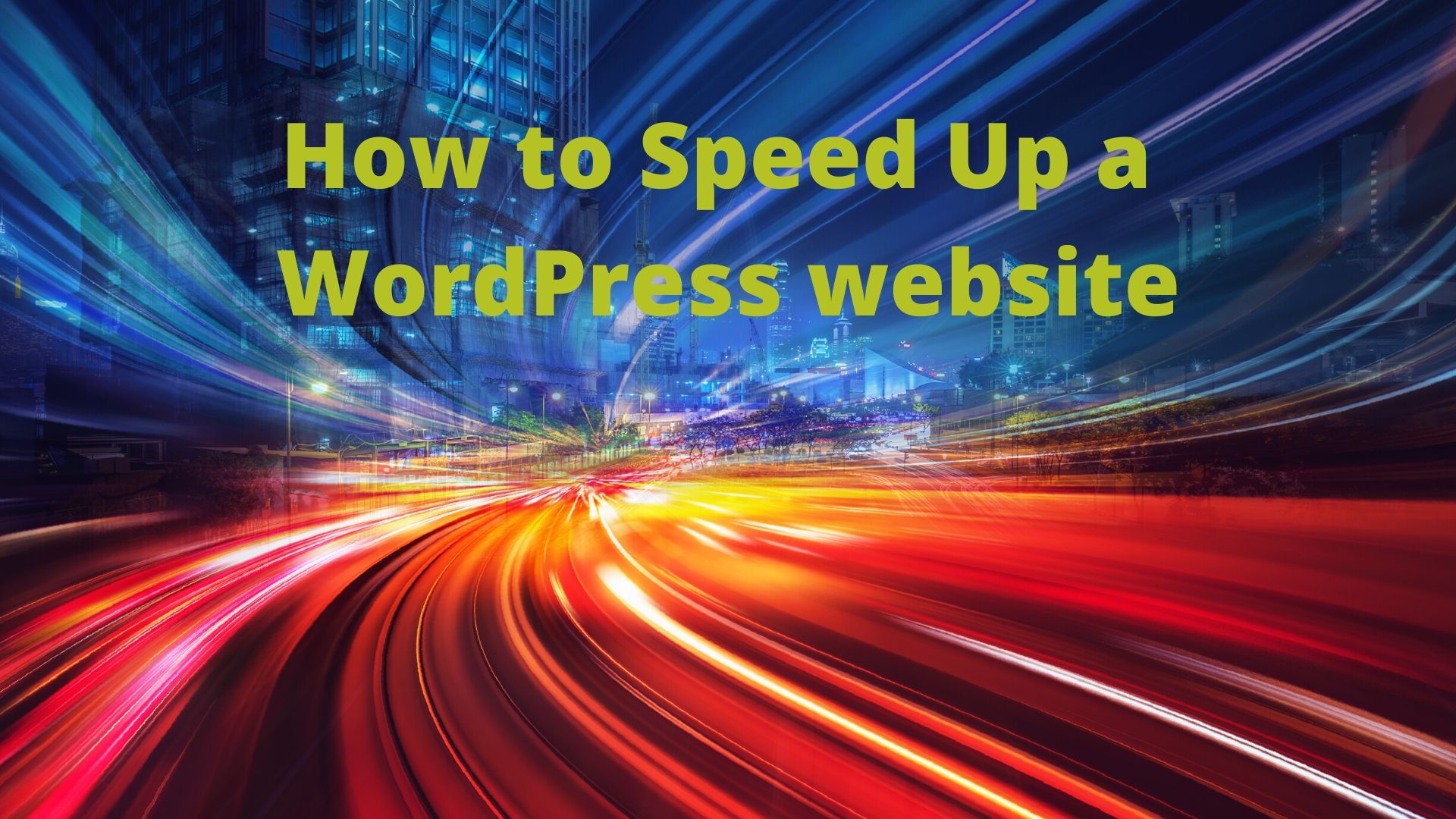 How-to-Speed-Up-a-WordPress-Website