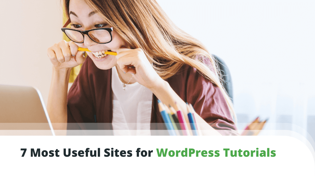 7-Most-Useful-Sites-for-WordPress-Tutorials-1