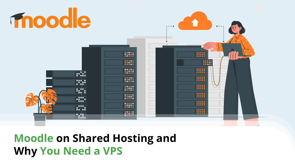 Moodle-on-Shared-Hosting-and-Why-You-Need-a-VPS