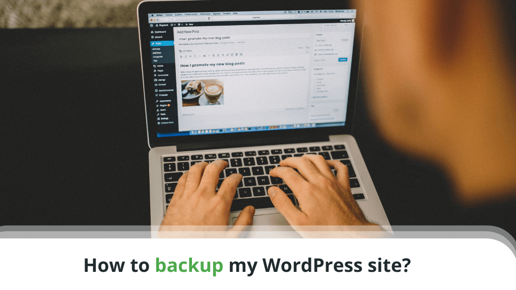 How to backup my WordPress site?