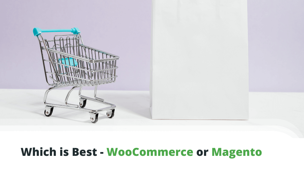 Which-is-Best-WooCommerce-or-Magento-1